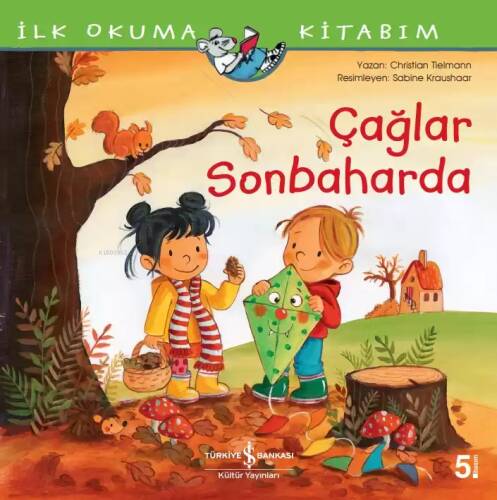 Çağlar Sonbaharda - İlk Okuma Kitabım - 1