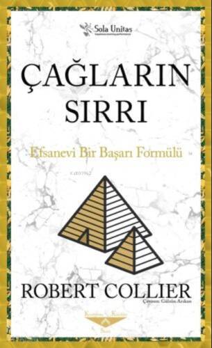 Çağların Sırrı ;Efsanevi Bir Başarı Formülü - 1