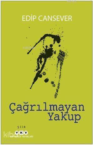 Çağrılmayan Yakup - 1