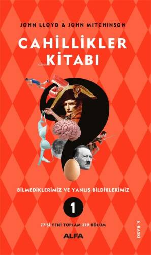 Cahillikler Kitabı 1; Bilmediklerimiz ve Yanlış Bildiklerimiz - 1