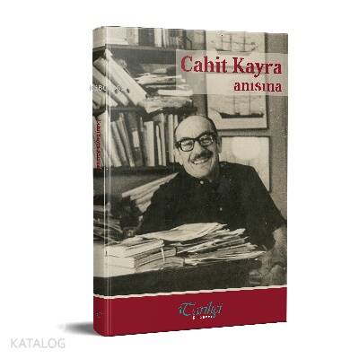 Cahit Kayra Anısına - 1