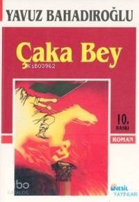 Çaka Bey - 1