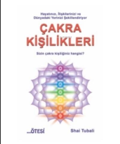 Çakra Kişilikleri - 1