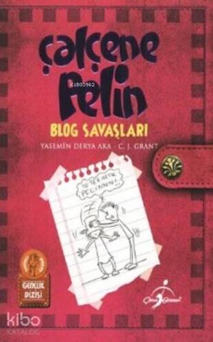 Çalçene Pelin; Blog Savaşları - 1