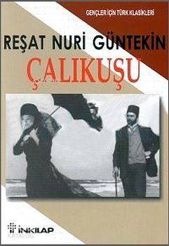 Çalıkuşu (Gençler İçin) - 1