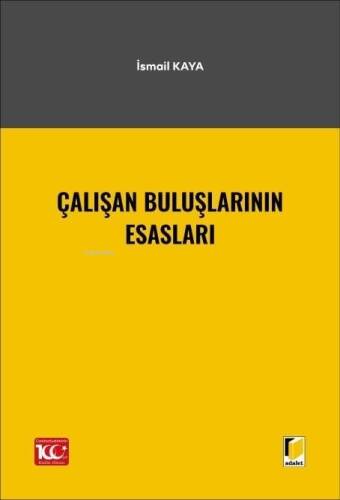 Çalışan Buluşlarının Esasları - 1