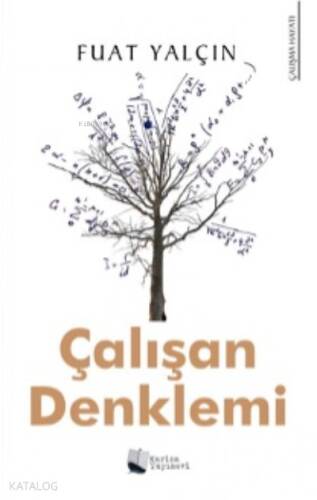 Çalışan Denklemi - 1