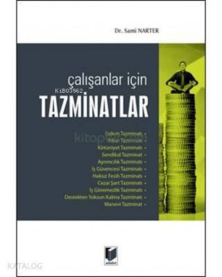 Çalışanlar İçin Tazminatlar - 1