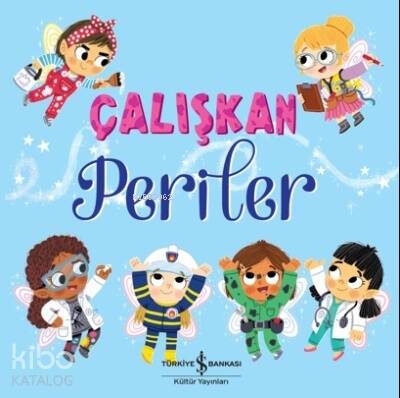 Çalışkan Periler - 1