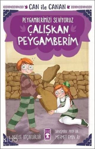 Çalışkan Peygamberim - Can İle Canan Peygamberimizi Seviyoruz - 1