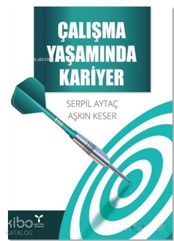 Çalışma Yaşamında Kariyer - 1