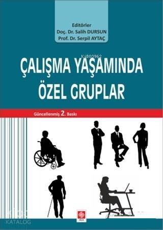 Çalışma Yaşamında Özel Gruplar - 1