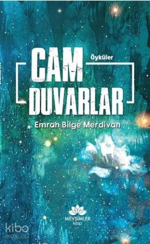 Cam Duvarlar - 1