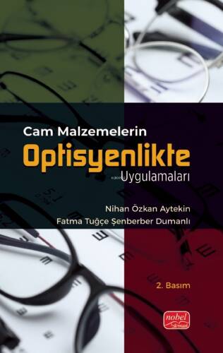 Cam Malzemelerin Optisyenlikte Uygulamaları - 1