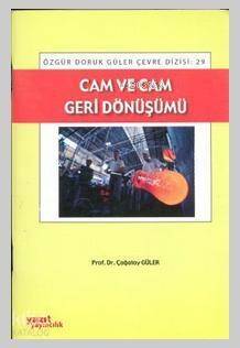 Cam ve Cam Geri Dönüşümü - 1