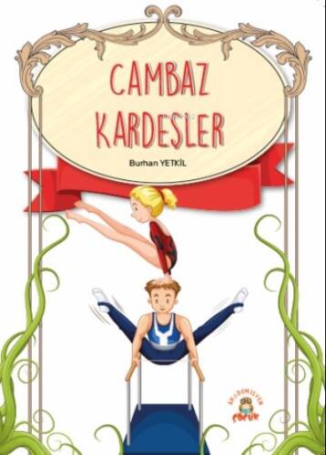 Cambaz Kardeşler - 1