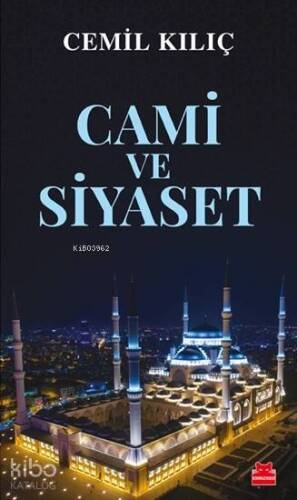 Cami ve Siyaset - 1