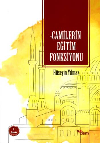 Camilerin Eğitim Fonksiyonu - 1