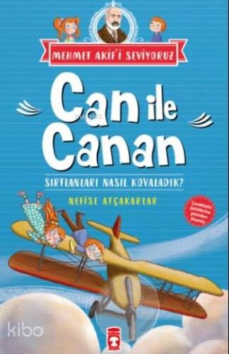 Can ile Canan; Sırtlanları Nasıl Kovaladık - 1