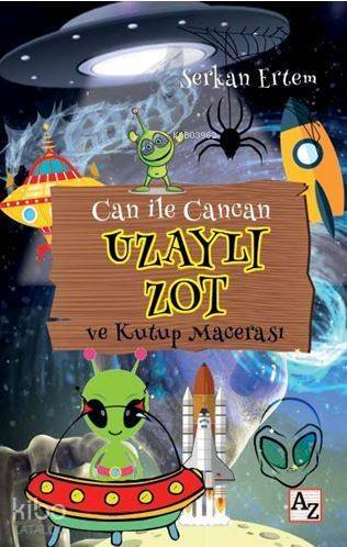 Can ile Cancan Uzaylı Zot ve Kutup Macerası - 1