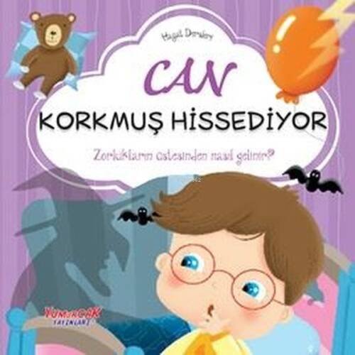 Can Korkmuş Hissediyor - Hayat Dersleri - 1