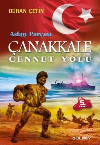 Çanakkale Cennet Yolu;Aslan Parçası - 1