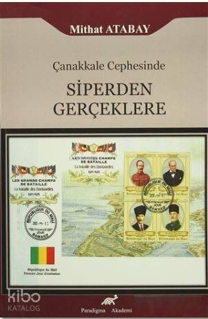 Çanakkale Cephesinde Siperden Gerçeklere - 1