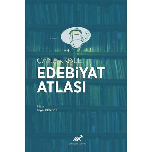 Çanakkale Edebiyat Atlası - 1