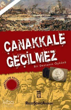 Çanakkale Geçilmez - Bir Destanın Öyküsü - 1