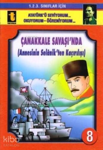 Çanakkale Savaşı'nda Annesinin Selanik'ten Kaçırılışı (Eğik El Yazısı); 1. 2. 3. Sınıflar için - 1