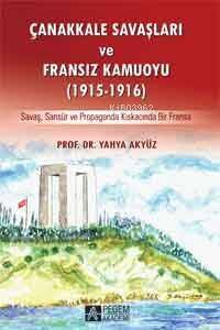 Çanakkale Savaşları ve Fransız Kamuoyu (1915-1916) - 1