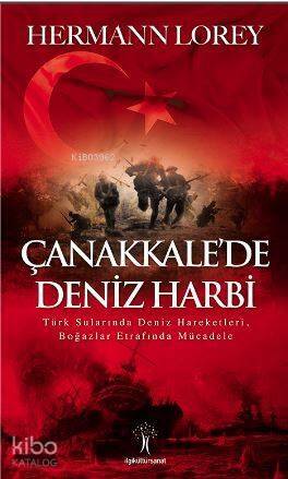 Çanakkale'de Deniz Harbi; Türk Sularında Deniz Hareketleri, Boğazlar Etrafında Mücadele - 1