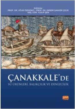 Çanakkale’de Su Ürünleri, Balıkçılık ve Denizcilik - 1