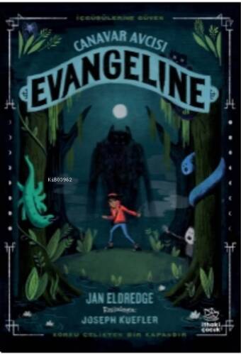 Canavar Avcısı Evangeline - 1