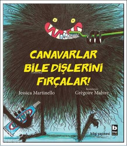 Canavarlar Bile Dişlerini Fırçalar - 1