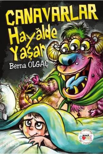 Canavarlar Hayâlde Yaşar - 1