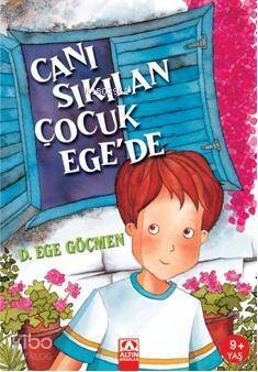 Canı Sıkılan Çocuk Ege'de - 1