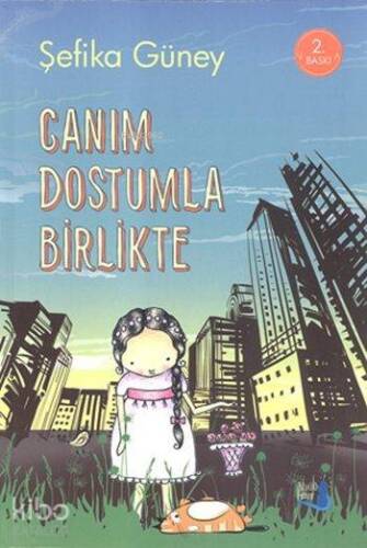 Canım Dostumla Birlikte (Ciltli) - 1