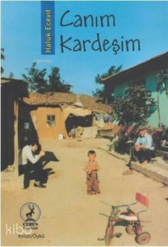 Canım Kardeşim - 1