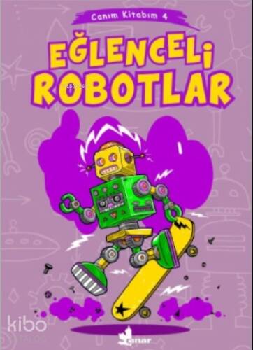 Canım Kitabım 4 – Eğlenceli Robotlar - 1