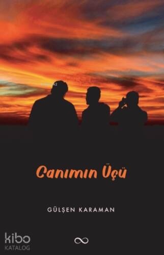 Canımın Üçü - 1