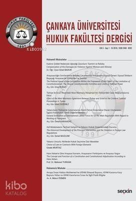 Çankaya Üniv.Hukuk Fak.Dergisi C:3 Sayı:1 Nisan 2018 - 1