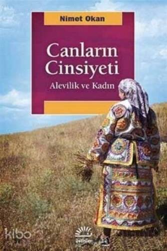 Canların Cinsiyeti; Alevilik ve Kadın - 1