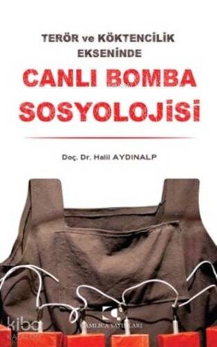 Canlı Bomba Sosyolojisi - 1