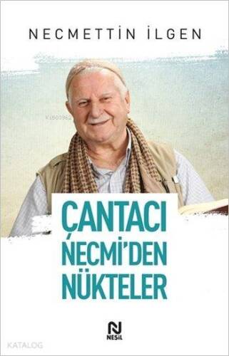 Çantacı Necmi'den Nükteler - 1