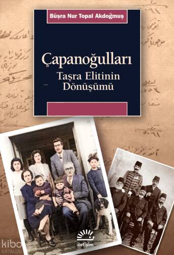 Çapanoğulları;Taşra Elitinin Dönüşümü - 1