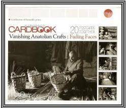 Cardbook Vanishing Anatolian Crafts: Fading Faces; 20 Postcards Together - 1