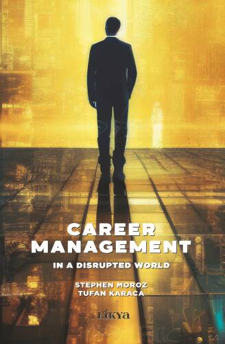 Career Management;In a Disrupted World - 1