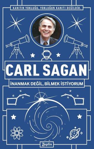 Carl Sagan : İnanmak Değil, Bilmek İstiyorum - 1