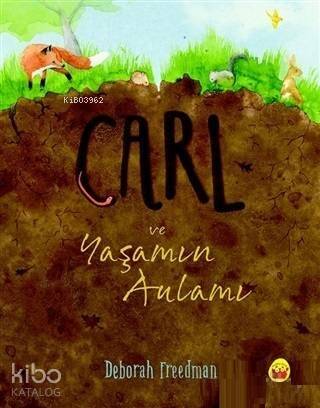 Carl ve Yaşamın Anlamı - 1